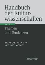 文化科学ハンドブック（全３巻）３主題・趨勢<br>Handbuch der Kulturwissenschaften. Bd.3 Themen und Tendenzen （2004. 14, 551 S. 240 mm）