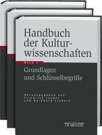 文化科学ハンドブック（全３巻）<br>Handbuch der Kulturwissenschaften, 3 Bde. : Grundlagen und Schlüsselbegriffe; Paradigmen und Disziplinen; Themen und Tendenzen （2004. 24,5 cm）