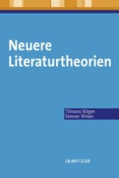 新文学理論入門<br>Neuere Literaturtheorien : Eine Einführung （2008. 325 S. 23 cm）