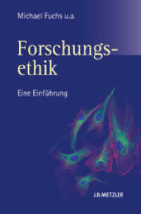 研究倫理入門<br>Hübner, Dietmar;Rottländer, Kathrin;Völker-Albert, Moritz : Eine Einführung （2010. xi, 246 S. 235 mm）