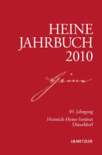 ハイネ年鑑2010<br>Heinrich-Heine-Institut Düsseldorf : 49. Jahrgang (Heine-Jahrbuch) （2010. ix, 323 S. IX, 323 S. 235 mm）