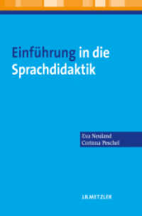 Einführung in die Sprachdidaktik; . (Lehrbuch) （2013. xiii, 297 S. XIII, 297 S. 235 mm）