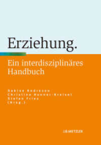 Erziehung : Ein interdisziplinäres Handbuch (Neuerscheinungen J.B. Metzler)