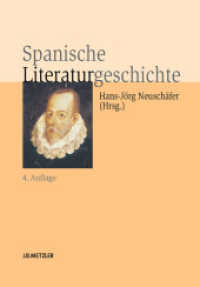 Spanische Literaturgeschichte (Fachbuch Metzler) （4., aktualis. u. erw. Aufl. 2011. xi, 480 S. XI, 480 S. 244 mm）