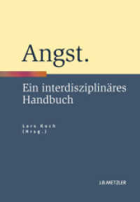 Angst : Ein interdisziplinäres Handbuch