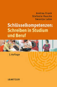 Schlusselkompetenzen: Schreiben in Studium und Beruf (Schlusselkompetenzen) -- Paperback / softback (German Language Edition) （2., aktual）