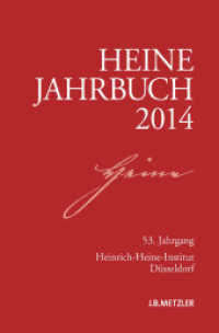 Heine-Jahrbuch 2014 : 53. Jahrgang. Zusammenarbeit mit Heinrich-Heine-Institut Düsseldorf (Heine-Jahrbuch)