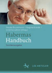 ハーバーマス事典<br>Habermas-Handbuch (Fachbuch Metzler) （Sonderausg. 2015. viii, 392 S. VIII, 392 S. 244 mm）