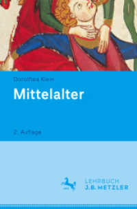 Mittelalter : Lehrbuch Germanistik. Einführung in die deutsche Literatur von 8. bis 15. Jahrhundert (Lehrbuch)
