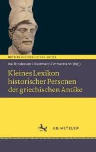 Kleines Lexikon historischer Personen der griechischen Antike (Fachbuch Metzler)