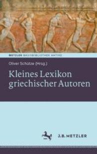 Kleines Lexikon griechischer Autoren (Fachbuch Metzler)