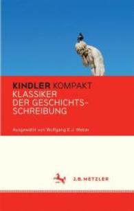 Kindler Kompakt: Klassiker der Geschichtsschreibung (Fachbuch Metzler)