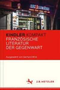 Kindler Kompakt: Französische Literatur der Gegenwart (Kindler Kompakt)