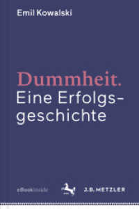 Dummheit : Eine Erfolgsgeschichte. Inklusive e-Book