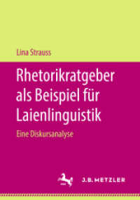 Rhetorikratgeber als Beispiel für Laienlinguistik; . : Eine Diskursanalyse