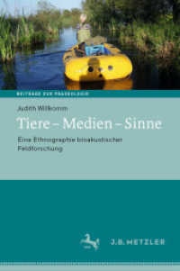 Tiere - Medien - Sinne : Eine Ethnographie bioakustischer Feldforschung (Beiträge zur Praxeologie / Contributions to Praxeology) （1. Aufl. 2022. 2022. xv, 435 S. XV, 435 S. 65 Abb., 62 Abb. in Farbe.）