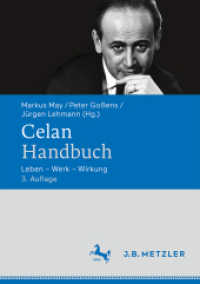 パウル・ツェラン事典（第３版）<br>Celan-Handbuch : Leben - Werk - Wirkung （3. Aufl. 2025. Etwa 470 S. 254 mm）