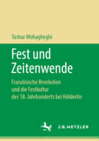 Fest und Zeitenwende : Französische Revolution und die Festkultur des 18. Jahrhunderts bei Hölderlin