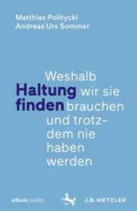 Haltung finden, m. 1 Buch, m. 1 E-Book : Weshalb wir sie brauchen und trotzdem nie haben werden. 1 E-Book inside （2019. v, 106 S. V, 106 S. Book + eBook. 203 mm）