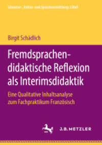 Fremdsprachendidaktische Reflexion als Interimsdidaktik : Eine Qualitative Inhaltsanalyse zum Fachpraktikum Französisch (Literatur-， Kultur- und Sprachvermittlung: LiKuS)