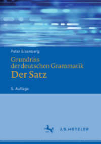 Grundriss der deutschen Grammatik : Der Satz