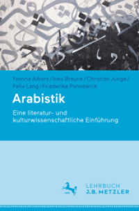 Arabistik : Eine literatur- und kulturwissenschaftliche Einführung