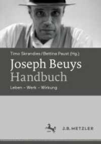 Joseph Beuys-Handbuch : Leben - Werk - Wirkung