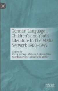 German-language Children's and Youth Literature in the Media Network 1900-1945. -- Hardback （1st ed. 20）