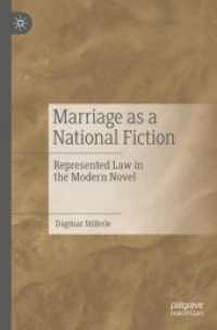 Marriage as a National Fiction : Represented Law in the Modern Novel -- Paperback / softback (English Language Edition) （2022 ed.）