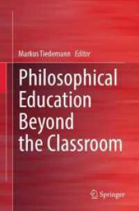 Philosophical Education Beyond the Classroom -- Paperback / softback (English Language Edition) （2024 ed.）