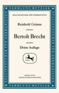 Bertolt Brecht (Sammlung Metzler) （3. Aufl. 1971. xliv, 211 S. XLIV, 211 S. 190 mm）