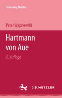 Hartmann von Aue (Sammlung Metzler) （5. Aufl. 1962. viii, 115 S. VIII, 115 S. 190 mm）