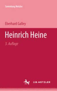 Heinrich Heine (Sammlung Metzler) （3. Aufl. 1963. vi, 89 S. VI, 89 S. 203 mm）