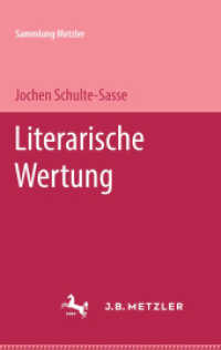 Literarische Wertung (Sammlung Metzler) （1971. ix, 82 S. IX, 82 S. 190 mm）