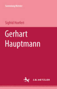 Gerhart Hauptmann (Sammlung Metzler) （1974. viii, 136 S. VIII, 136 S. 203 mm）