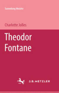 Theodor Fontane (Sammlung Metzler) （1972. ix, 130 S. IX, 130 S. 190 mm）