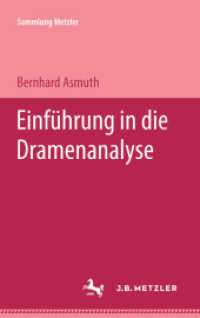Einführung in die Dramenanalyse; . (Sammlung Metzler) （1980. viii, 221 S. VIII, 221 S. 203 mm）