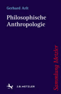 Philosophische Anthropologie (Sammlung Metzler Bd.334) （2001. vi, 242 S. VI, 242 S. 190 mm）
