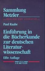 Einfuhrung in die Bucherkunde zur deutschen Literaturwissenschaft (Sam