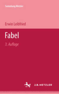 Fabel (Sammlung Metzler) （3. Aufl. 1976. viii, 117 S. VIII, 117 S. 203 mm）