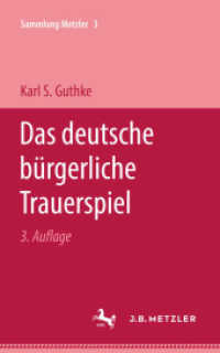 Das deutsche bürgerliche Trauerspiel; . (Sammlung Metzler) （3. Aufl. 1980. viii, 121 S. VIII, 121 S. 203 mm）