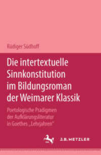 Die intertextuelle Sinnkonstitution im Bildungsroman der Weimarer Klassik : Poetologische Paradigmen der Aufkl&auml;rungsliteratur in Goethes "Lehrjahren" （1994. i, 219 S. I, 219 S. 235 mm）