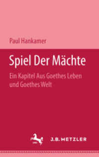 Speil Der M&auml;chte; . : Ein Kapitel Aus Goethes Leben und Goethes Welt （1960. viii, 336 S. VIII, 336 S. 190 mm）