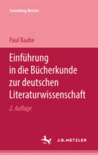 Einführung in die Bücherkunde zur deutschen Literaturwissenschaft; . (Sammlung Metzler) （2. Aufl. 1961. vi, 90 S. VI, 90 S. 203 mm）