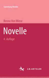 Novelle (Sammlung Metzler) （4. Aufl. 1969. vi, 95 S. VI, 95 S. 203 mm）