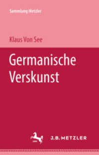 Germanische Verskunst (Sammlung Metzler) （1967. vi, 83 S. VI, 83 S. 190 mm）