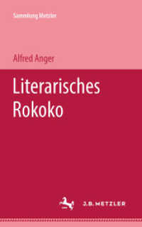 Literarisches Rokoko (Sammlung Metzler) （1962. x, 110 S. X, 110 S. 203 mm）