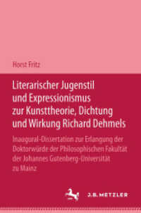 Literarischer Jugendstil und Expressionismus zur Kunsttheorie, Dichtung und Wirkung Richard Dehmels （1969. vii, 311 S. VII, 311 S. 235 mm）