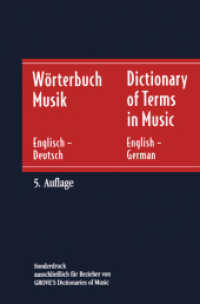 Wörterbuch Musik / Dictionary of Terms in Music; . : Englisch - Deutsch / English - German （2000. xvii, 154 S. XVII, 154 S. 235 mm）