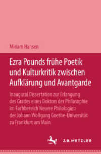 Ezra Pound Frühe Poetik und Kulturkritik zwischen Aufklärung und Avantgrade （1979. xii, 281 S. XII, 281 S. 235 mm）